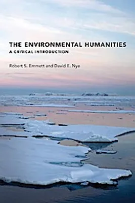 Produktbild von Emmett, R: The Environmental Humanities