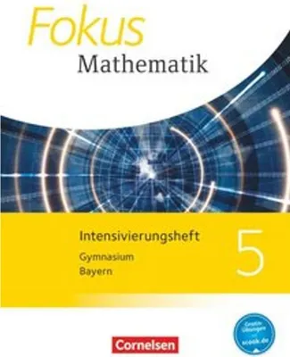 Produktbild von Fokus Mathematik 5. Jahrgangsstufe - Bayern - Intensivierungsheft mit Lösungen