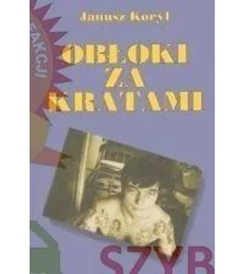 Produktbild von Obłoki za kratami - Janusz Koryl