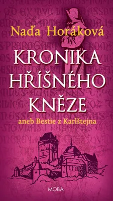 Image de Kronika hříšného kněze aneb bestie z Karlštejna