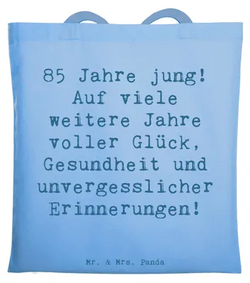 Produktbild von Mr. & Mrs. Panda totebag Spruch 85. Geburtstag Freude - Sky Blue - Geschenk, besondere Anlässe, Gelassenheit, Jutebeutel, Weisheit, Beutel, Geburtstagsgeschenk, Tasche