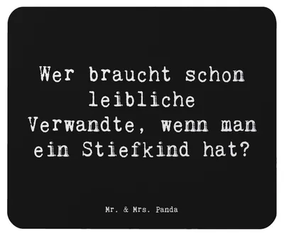Produktbild von Mr. & Mrs. Panda Mouse Pad Spruch Stiefkindliebe - Schwarz - Geschenk, Patchworkfamilie, mousematte, computermatte, handgemacht, Familienliebe, Familienbeziehungen, Humor