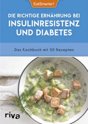 Obrázek produktu pro Die richtige Ernährung bei Insulinresistenz und Diabetes