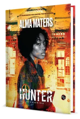 Produktbild von Hunter: The Reckoning 5th Edition RPG-Buch Alma Maters Sourcebook *Englische Version*