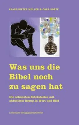 Produktbild von Was uns die Bibel noch zu sagen hat