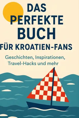 Produktbild von Das perfekte Buch für Kroatien-Fans