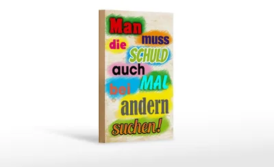 Produktbild von Holzschild Spruch 12x18cm Schuld auch bei anderen suchen