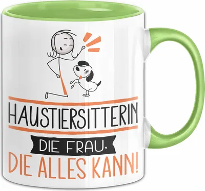 Produktbild von Haustiersitterin Geschenk Tasse Becher Die Frau Die Allen Kann Geschenkidee für eine Haustiersitterin Lustig (Grün)