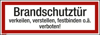 Produktbild von Hinweisschild Brandschutztür verkeilen 297x105mm Folie