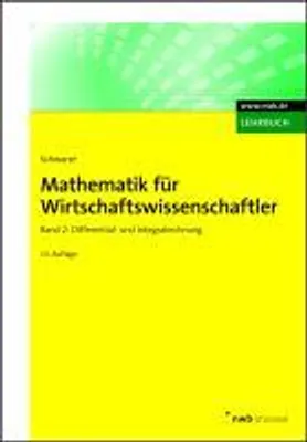 Obrázok produktu pre Mathematik für Wirtschaftswissenschaftler 2. Lehrbuch