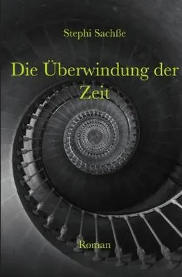 Produktbild von Die Überwindung der Zeit