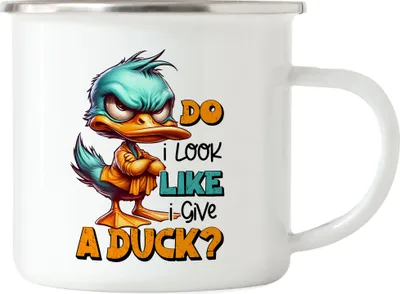 Produktbild von Do I Look Like I Give A Duck Emaille Tasse Lustige Ente Sarkastischer Spruch Frech Humor Geschenkidee