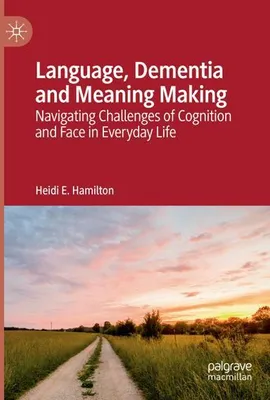 Obrázok produktu pre Language, Dementia and Meaning Making