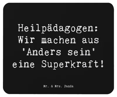 Produktbild von Mr. & Mrs. Panda Mauspad Spruch Heilpädagogin Superkraft - Schwarz - Geschenk, pc mausunterlage, Vielfalt, Mouse Pad, Berufsalltag, Anerkennung, mousematte, Mousepad
