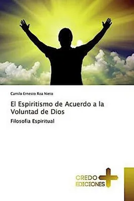 Produktbild von El Espiritismo de Acuerdo a la Voluntad de Dios