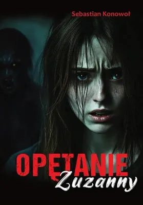 Immagine prodotto di L'ossessione di Zuzanna - Sebastian Konowoł