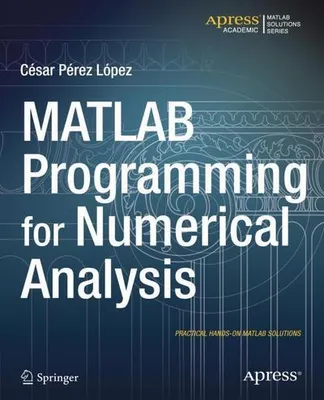 Zdjęcie produktu dla MATLAB Programming for Numerical Analysis