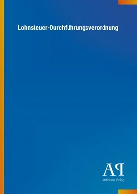 Produktbild von Lohnsteuer-Durchführungsverordnung