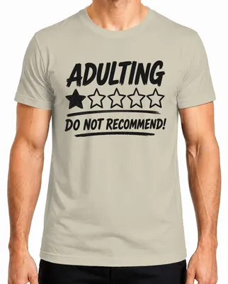 Obrázek produktu pro Tričko pro muže, "Adulting: Nedoporučujeme", vtipné, s nápisem, sarkastické, barva: přírodní, velikost: 3XL