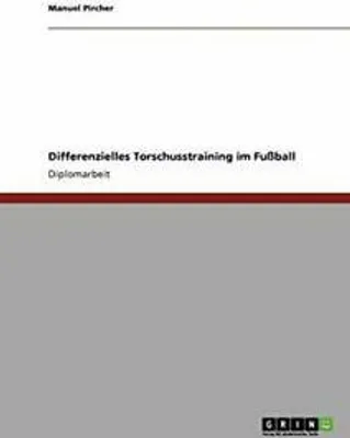 Produktbild von Differenzielles Torschusstraining im Fußball