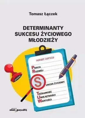 Immagine prodotto di Determinanty sukcesu życiowego młodzieży - Tomasz Łączek