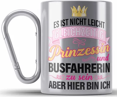 Produktbild von Trendation - Busfahrerin Becher Geschenk Edelstahl Tasse Karabiner Lustig Spruch Geschenkidee Bus-Fahrerin Prinzessin Zubehör (Silber)