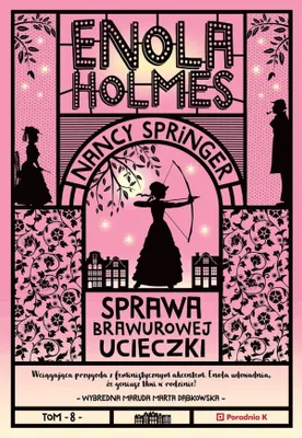 Zdjęcie produktu dla Sprawa brawurowej ucieczki. Enola Holmes wyd. 2