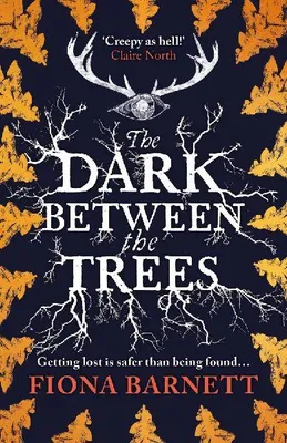 Produktbild von The Dark Between The Trees
