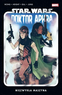 Produktbild von Niezwykła maszyna. Star Wars Doktor Aphra. Tom 2