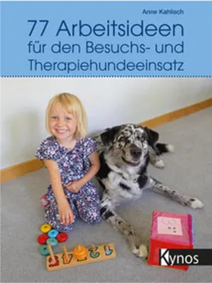 Produktbild von 77 Arbeitsideen für den Besuch- und Therapiehundeeinsatz