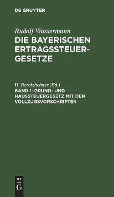 Produktbild von Grund- und Haussteuergesetz mit den Vollzugsvorschriften