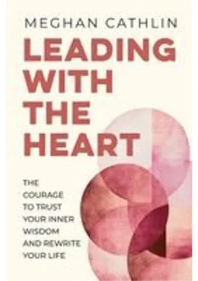 Image de Leading With The Heart