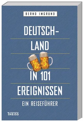Productafbeelding van Deutschland in 101 Ereignissen