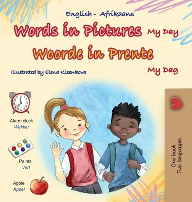 Produktbild von Words in Pictures - My Day (English Afrikaans Bilingual Children's Book)