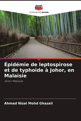 Produktbild von Épidémie de leptospirose et de typhoïde à Johor, en Malaisie