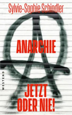 Produktbild von Anarchie - jetzt oder nie!