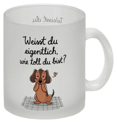 Produktbild von Du bist toll Glas Tasse mit niedlichem Dackel