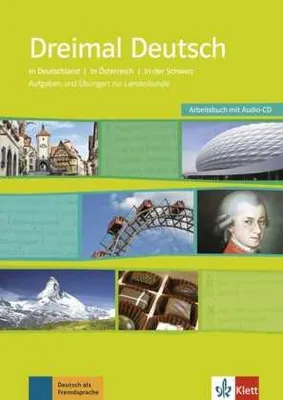 Produktbild von Dreimal Deutsch. Eine Landeskunde für Anfänger mit Vorkenntnissen und Fortgeschrittene