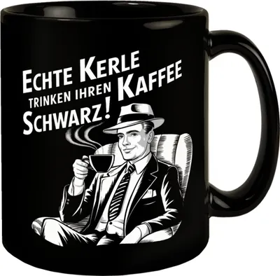 Produktbild von Echte Kerle trinken Kaffee schwarz Tasse mit Gentleman