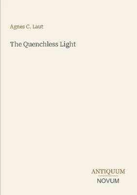 Produktbild von The Quenchless Light