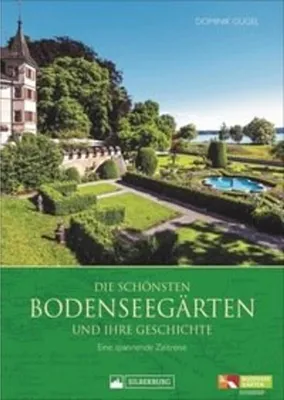 Image de Die schönsten Bodenseegärten und ihre Geschichte