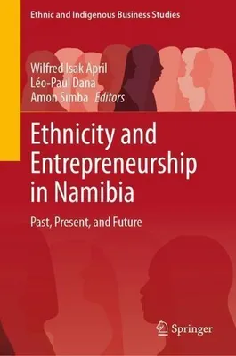 Produktbild von Ethnicity and Entrepreneurship in Namibia