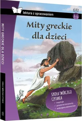 Zdjęcie produktu dla ISBN Mity greckie dla dzieci Lektura z opracowaniem, Polski, Twarda okładka, 128 stron(y)