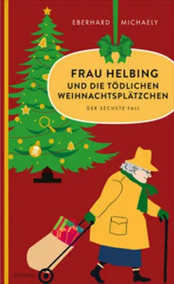 Immagine prodotto di Frau Helbing und die tödlichen Weihnachtsplätzchen