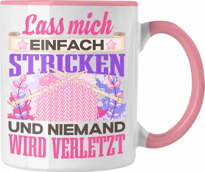 Produktbild von Trendation - Stricken Tasse Geschenk Spruch Häckeln Geschenkidee Lass Mich Einfach Stricken Lustig (Rosa)