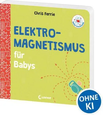 Immagine prodotto di Baby-Universität - Elektromagnetismus für Babys