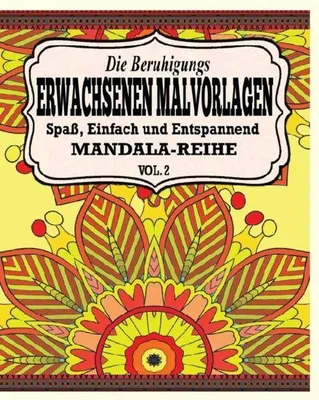 Produktbild von Die Beruhigungs Erwachsene Malvorlagen