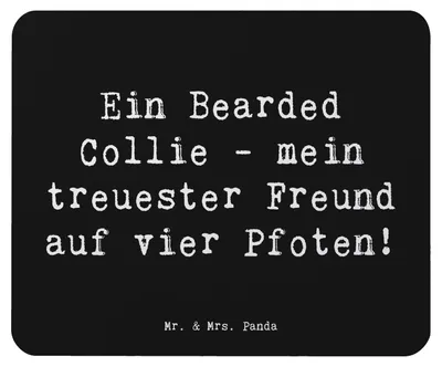 Produktbild von Mr. & Mrs. Panda Mousepad Spruch Bearded Collie Freund - Schwarz - Geschenk, mausteppich, computer mauspad, Familie, Mouse Pad, bedingungslose Liebe, Hundeliebhaber