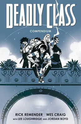 Image de Deadly Class Compendium