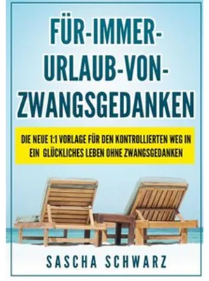 Produktbild von Für immer Urlaub von Zwangsgedanken